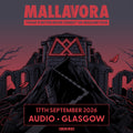 Ticket - Mallavora - Audio Glasgow 17.09